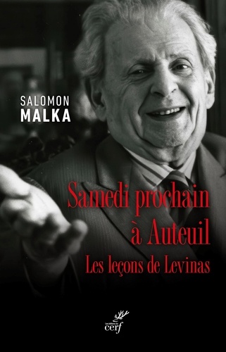 Samedi prochain à Auteuil. Les leçons de Levinas