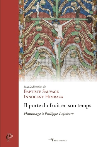 Il porte du fruit en son temps. Hommage à Philippe Lefebvre