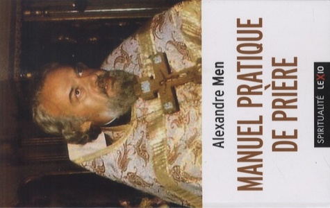 Manuel pratique de prière