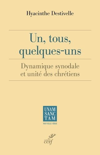 Un, tous, quelques-uns. Dynamique synodale et unité des chrétiens