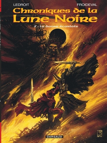 Chroniques de la Lune Noire Tome 5 : La Danse écarlate