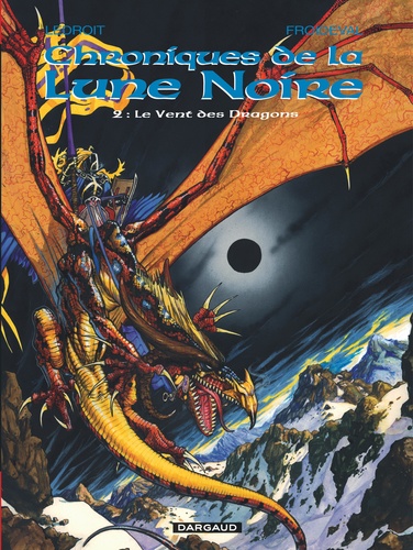 Chroniques de la Lune Noire Tome 2 : Le Vent des Dragons