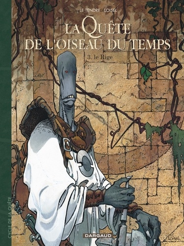 La quête de l'oiseau du temps Tome 3 : Le Rige