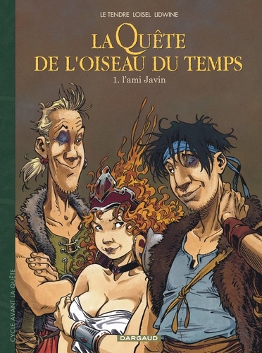 La Quête de l'oiseau du temps - Avant la Quête Tome 1 : L'ami Javin