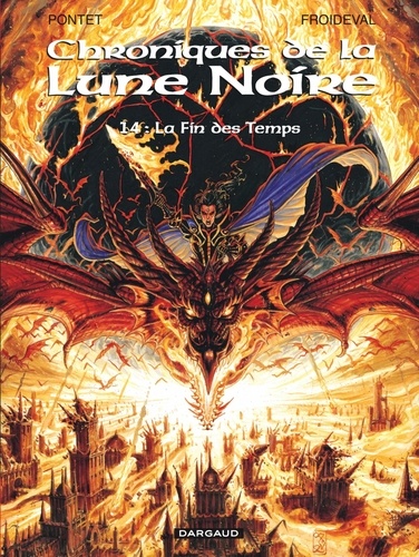 Chroniques de la Lune Noire Tome 14 : La Fin des Temps