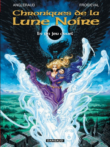 Chroniques de la Lune Noire Tome 0 : En un jeu cruel