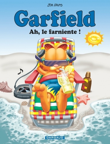 Garfield Tome 11 : Ah, le farniente !