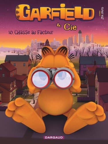 Garfield & Cie Tome 10 : Chasse au Facteur