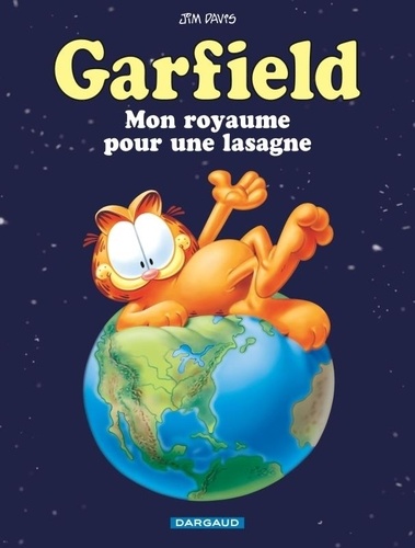 Garfield Tome 6 : Mon royaume pour une lasagne