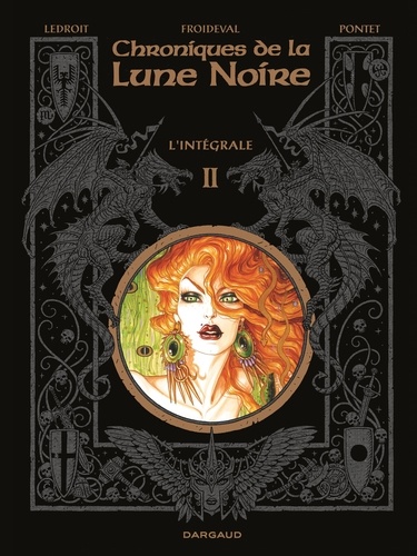 Chroniques de la Lune Noire L'intégrale Tome 2