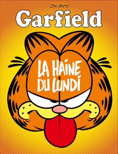 Garfield Tome 60 : La Haine du lundi