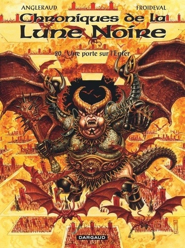 Chroniques de la Lune Noire Tome 20 : Une porte sur l'enfer