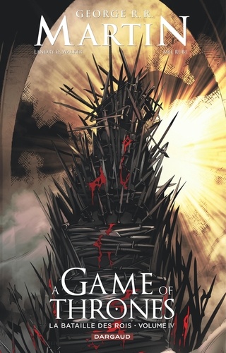 Le trône de fer (A game of Thrones) Saison 2 Tome 4 : La bataille des rois
