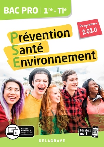 Prévention santé environnement 1re, Tle Bac pro. Edition 2020