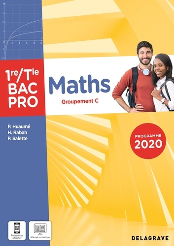 Maths Groupement C 1re/Tle Bac Pro. Edition 2021