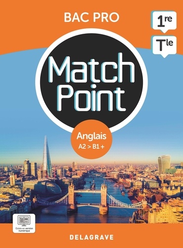 Anglais 1re/Tle Bac Pro A2>B1+ Match Point. Pochette de l'élève, Edition 2023