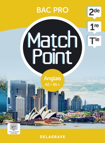 Anglais 2de, 1re, Tle Bac Pro Match Point. Pochette élève, Edition 2023