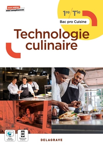 Technologie culinaire 1re, Tle Bac Pro Cuisine. Pochette élève, Edition 2022