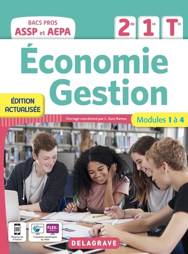 Economie Gestion 2de, 1re, Tle Bacs Pros ASSP et AEPA. Modules 1 à 4, Edition 2022