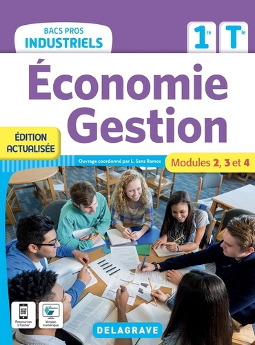 Economie Gestion 1re-Tle Bacs Pros industriels. Modules 2, 3 et 4, Edition 2022