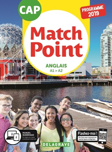 Anglais CAP A1>A2 Match Point. Pochette élève, Edition 2019