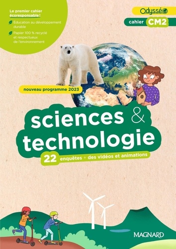 Sciences et Technologie CM2 Odysséo. Cahier, Edition 2024