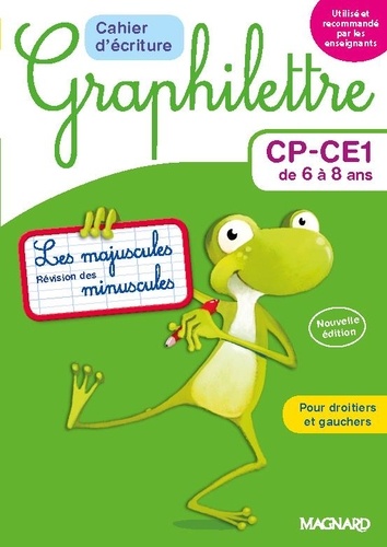 Cahier d'écriture CP-CE1 de 6 à 8 ans. Les majuscules et révision des minuscules, Edition 2017