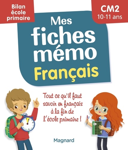 Mes fiches mémo Français CM2. Bilan école primaire, Edition 2022