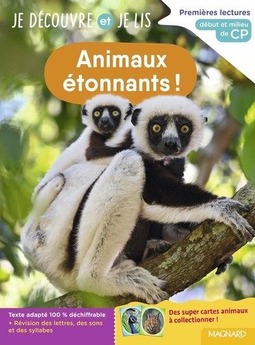 Animaux étonnants ! Début et milieu de CP