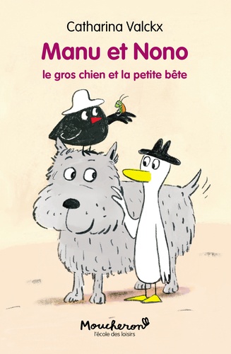 Manu et Nono : Le gros chien et la petite bête