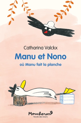 Manu et Nono : Où Manu fait la planche