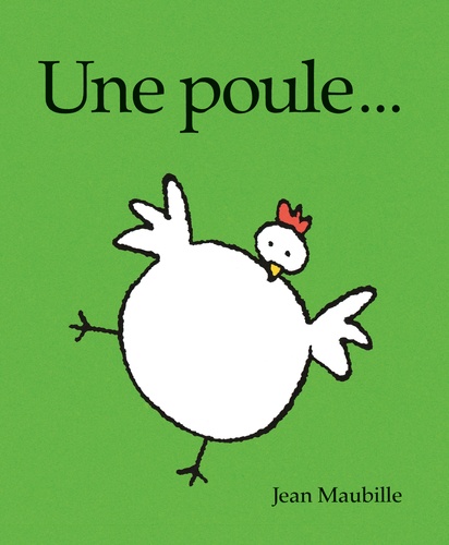 Une poule...