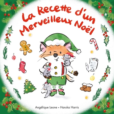 Les bonnes idées de Timothée Tome 3 : La recette d'un merveilleux Noël