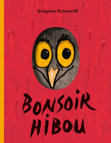 Bonsoir Hibou