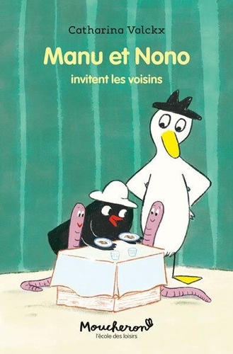 Manu et Nono Tome 8 : Manu et Nono invitent les voisins