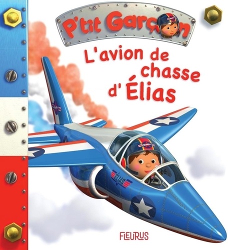 L'avion de chasse d'Elias