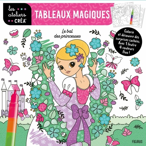 Tableaux magique. Le bal des princesses