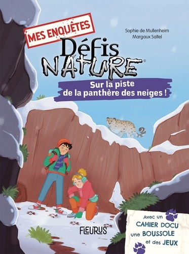 Mes enquêtes Défis nature : Sur la piste de la panthère des neiges. Avec un cahier docu, une boussole et des jeux