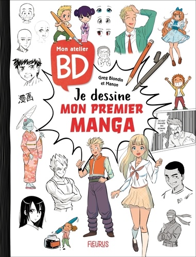 Je dessine mon premier manga