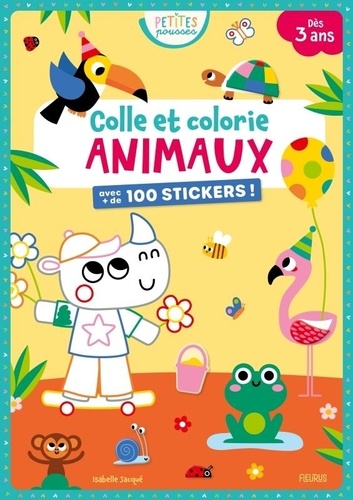 Colle et colorie Animaux. Avec plus de 100 stickers !