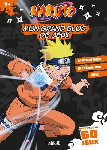 Mon grand Bloc de jeux Naruto