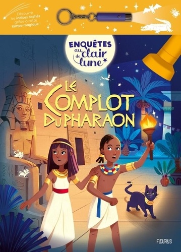 Le complot du pharaon. Avec une lampe magique