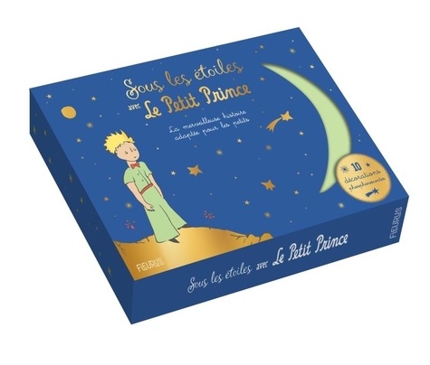 Sous les étoiles avec le Petit Prince. Coffret avec 1 album et 10 décorations phosphorescentes