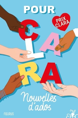 Pour Clara. Nouvelles d'ados, Edition 2025