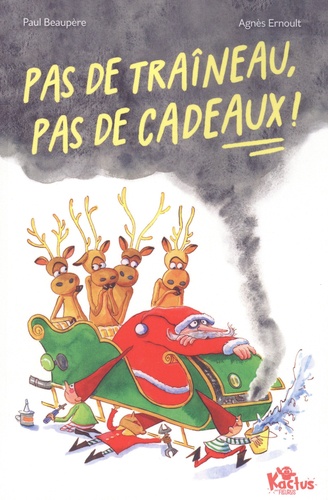 Pas de traîneau, pas de cadeaux !