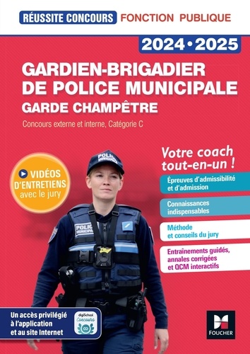 Gardien-brigadier de police municipale. Concours externe et interne, catégorie C, Edition 2024-2025