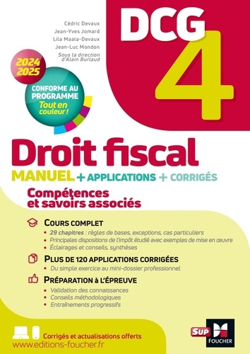 Droit fiscal DCG 4. Manuel + applications + corrigés, Edition 2024-2025