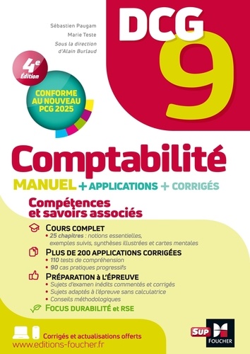 Comptabilité DCG 9. Manuel, cours, synthèses, conseils, exercices, 4e édition