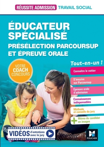 Educateur spécialisé. Présélection Parcoursup et épreuve orale