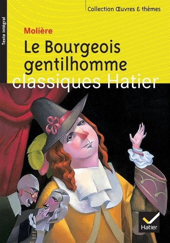 Le bourgeois gentilhomme